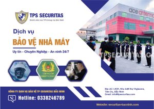 Công ty dịch vụ bảo vệ Securitas Bắc Ninh Doanh nghiệp FDI bảo vệ công ty sản xuất như thế nào ?
