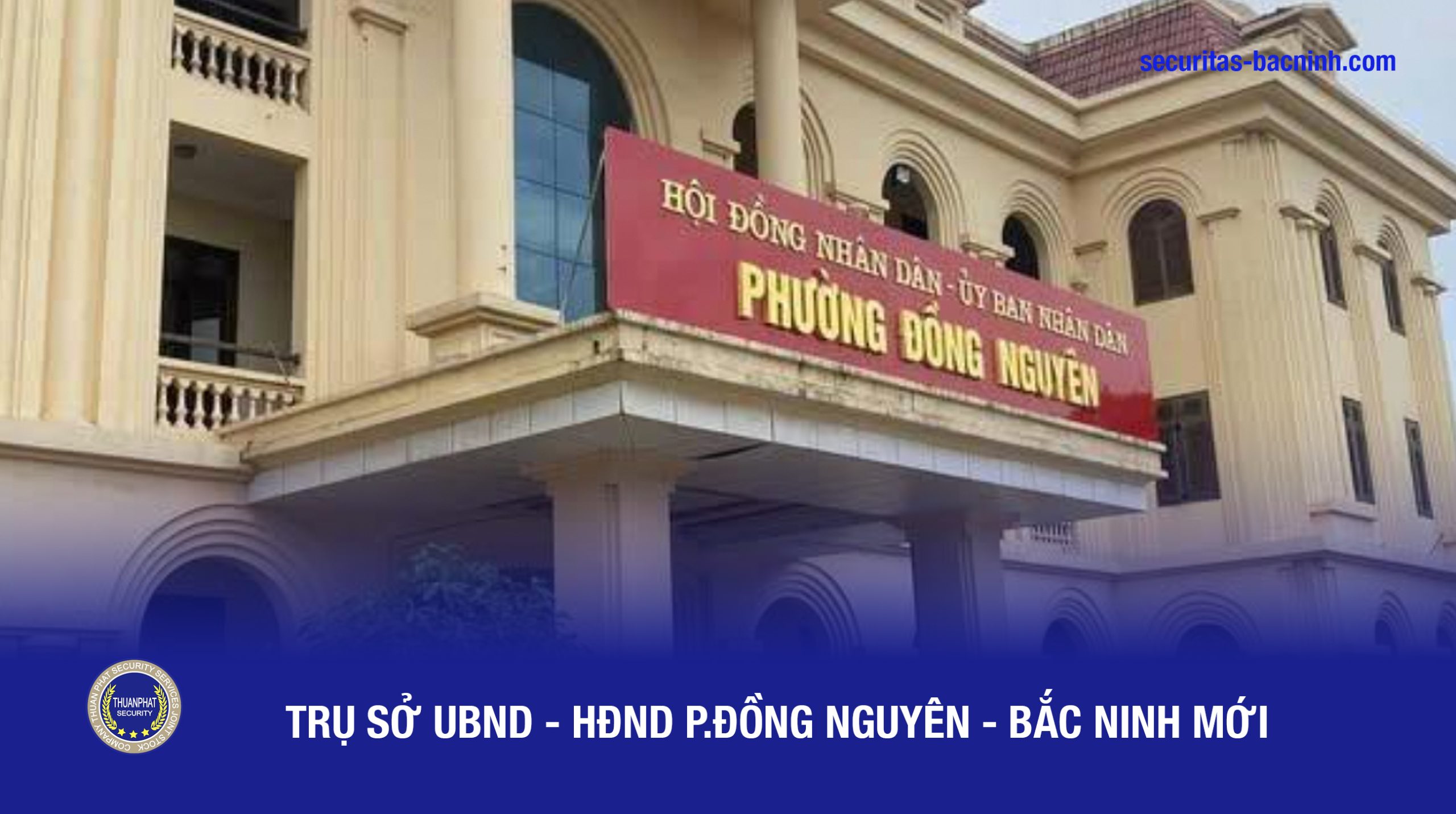 UBND Phường Đồng Nguyên, Tỉnh Bắc Ninh