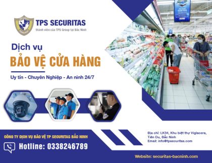 dịch vụ bảo vệ cửa hàng tiện lợi