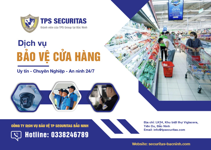 Công ty dịch vụ bảo vệ Securitas Bắc Ninh dịch vụ bảo vệ cửa hàng tiện lợi